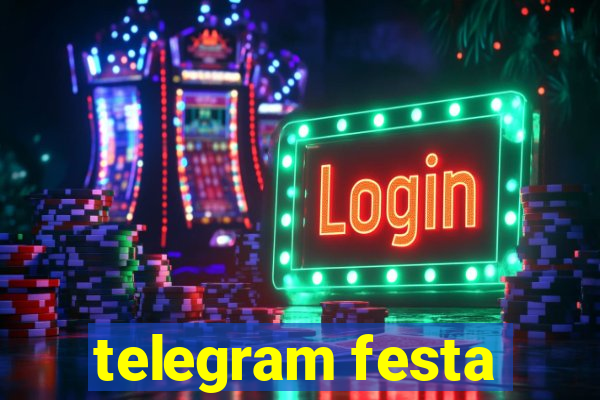 telegram festa